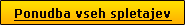 Ponudba vseh spletajev